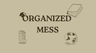 Profile picture of organized_mess